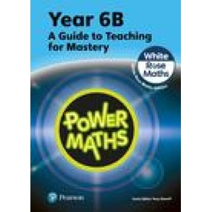 Power Maths Teaching Guide 6B - White Rose Maths edition | Tony Staneff, Josh Lury (2023)