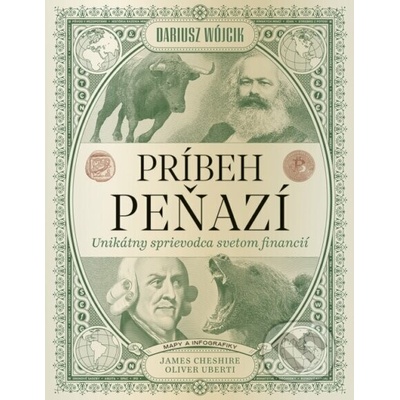 Príbeh peňazí: Unikátny sprievodca svetom financií