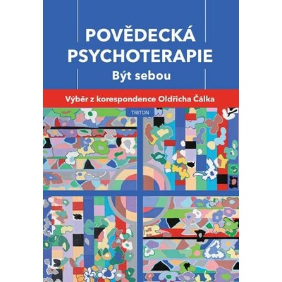 Povědecká psychoterapie - Výběr z korespondence Oldřicha Čálka