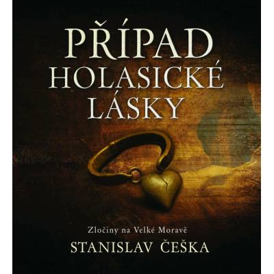 Případ holasické lásky