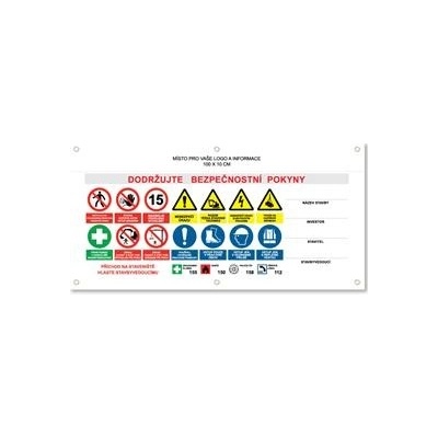 AREÁL STAVBY 3 bezpečnostní banner s logem firmy - 100x50 cm