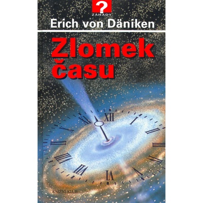 Zlomek času (Erich von Däniken