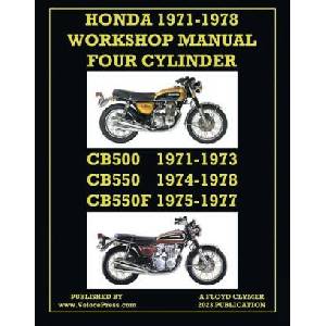Honda 1971-1978 Workshop Manual 4-Cylinder Cb500, Cb550 & Cb550f Super Sport (ISBN: 9781588502759)