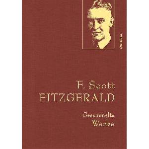 Gesammelte Werke F. Scott Fitzgerald (0000)