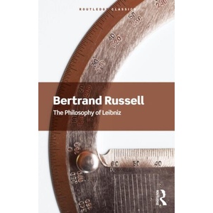 The Philosophy of Leibniz | Bertrand Russell (ISBN: 9781032914848)