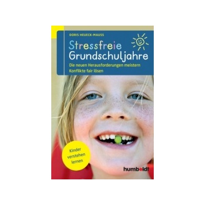 Stressfreie Grundschuljahre Heueck-Mau DorisPaperback