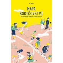 Mapa rodičovství - Dr. Shefali