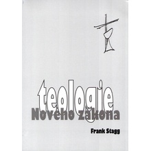 Teologie Nového zákona - Frank Stagg