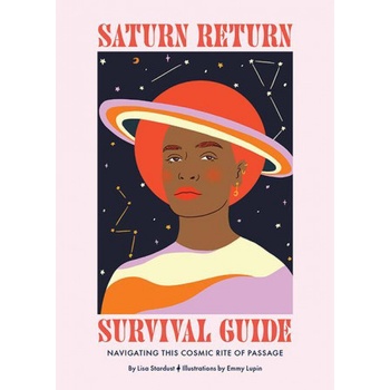 Saturn Return Survival Guide | STARDUST LISA