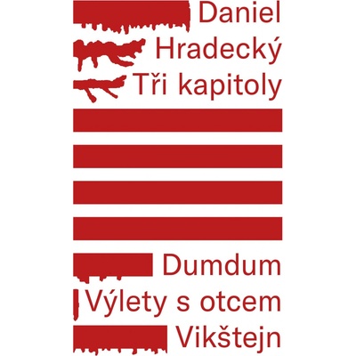Tři kapitoly - Daniel Hradecký