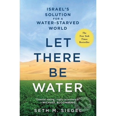 Let There Be Water - Seth M. Siegel