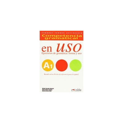 Competencia Gramatical En Uso A1+CD - Hermoso, A. G. - Velez, A. C. - Duenas, C.