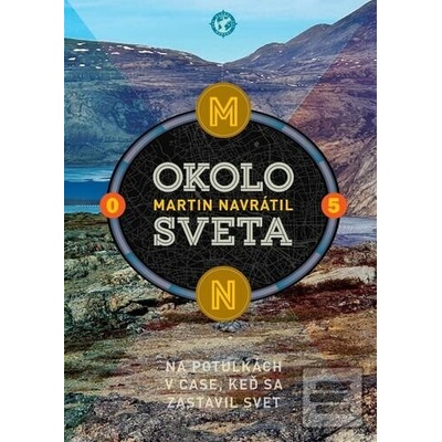 Okolo sveta 5 - Martin Navrátil