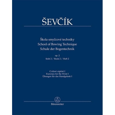 Škola smyčcové techniky op. 2, sešit 2 - Cvičení zápěstí I - Ševčík Otakar