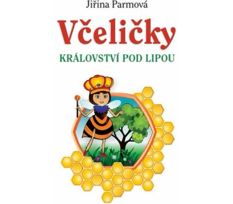 Včeličky - Království pod lipou
