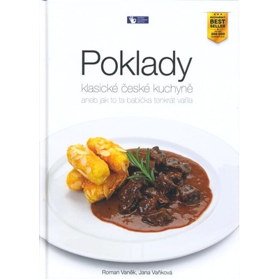 Poklady klasické české kuchyně - Roman Vaněk; Jana Vaňková