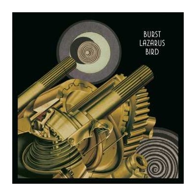Burst - Lazarus Bird LP