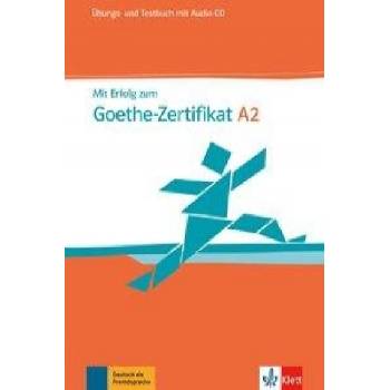 Mit Erfolg zum Goethe A2 – Üb/Testbuch + CD
