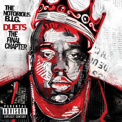 NOTORIOUS B.I.G. THE: DUETS-THE FINAL CHAPTER CD