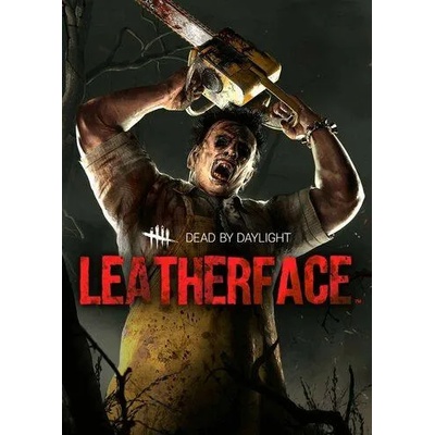 Игра Dead by Daylight - Leatherface за PC Steam, Електронна доставка