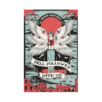 Hell Followed With Us