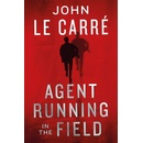 Agent Running in the Field - John le Carré