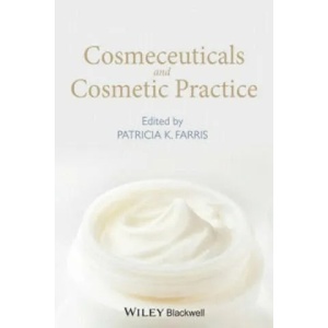 Cosmeceuticals and Cosmetic Practice | Patricia K. Farris (2014)