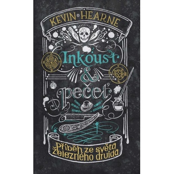 Inkoust a pečeť: Příběh ze světa Železného druida