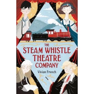Steam Whistle Theatre Company | Vivian French (2019)