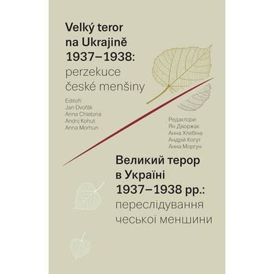 Velký teror na Ukrajině 1937–1938 - Mgr. Jan Dvořák