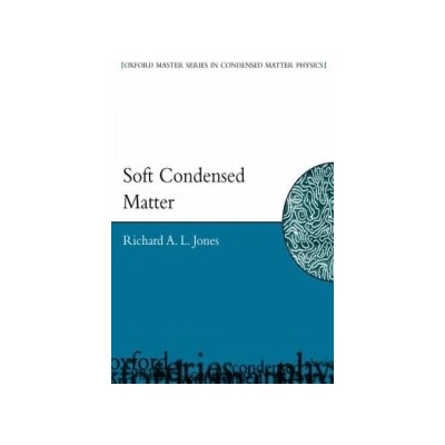 Soft Condensed Matter Jones Richard A. L.