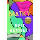 Brit Bennett - Matky