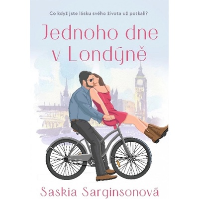 Jednoho dne v Londýně - Sarginsonová Saskia