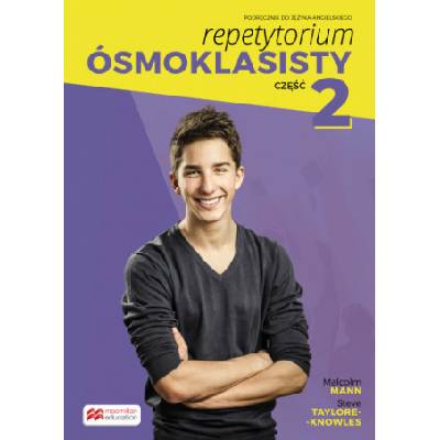 Repetytorium Ósmoklasisty. Język angielski. Podręcznik. Część 2 dla klasy 8