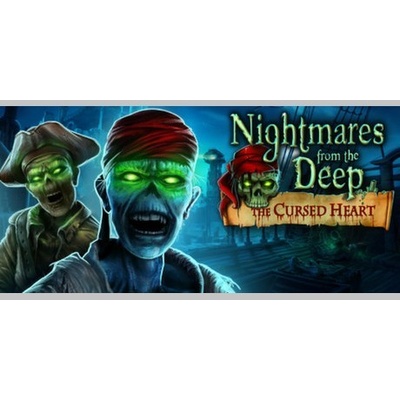 Nightmares from the Deep: The Cursed Heart
