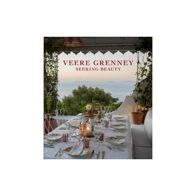 Veere Grenney Home: Seeking Beauty | Veere Grenney