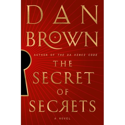 The Secret of Secrets - Dan Brown