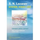 Systém, který léčí