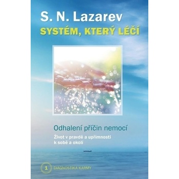 Systém, který léčí