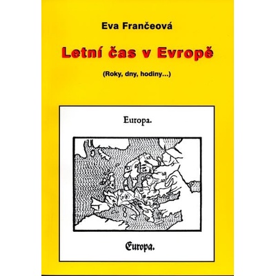 Letní čas v Evropě - Eva Frančeová