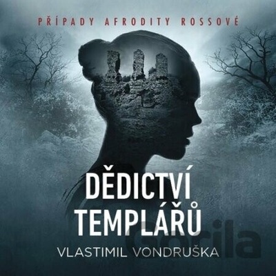 Dědictví templářů - Vlastimil Vondruška