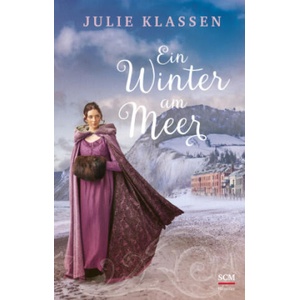 Ein Winter am Meer | Julie Klassen, Susanne Naumann (2025)