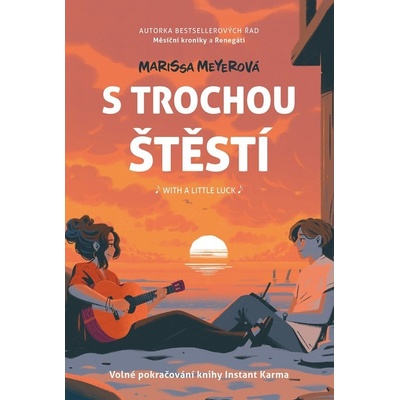 S trochou štěstí - Marissa Meyer