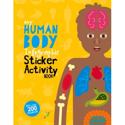 My Human Body Infographic Sticker Activity Book