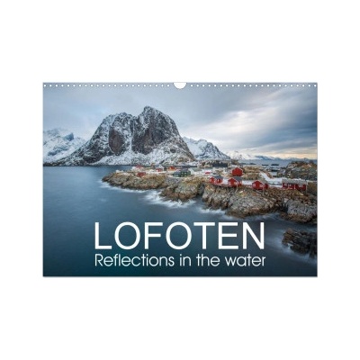 Lofoten Reflections in the water Wall DIN A3 landscape CALVENDO 12 Month Wall 2025
