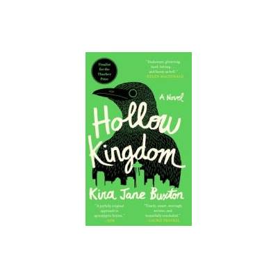 Hollow Kingdom | BUXTON KIRA JANE