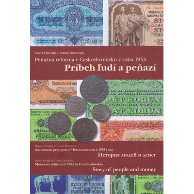 Príbeh ľudí a peňazí - Pecník Marcel, Novanský Tomáš