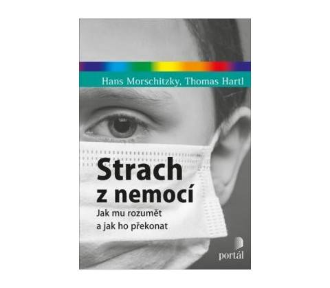 Strach z nemocí