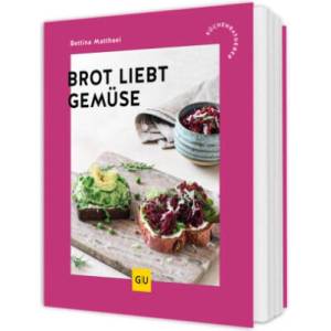 Brot liebt Gemüse (ISBN: 9783758901935)