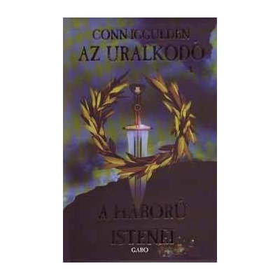 Az uralkodó 4. - A háború istenei